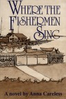 Where the Fishermen Sing
